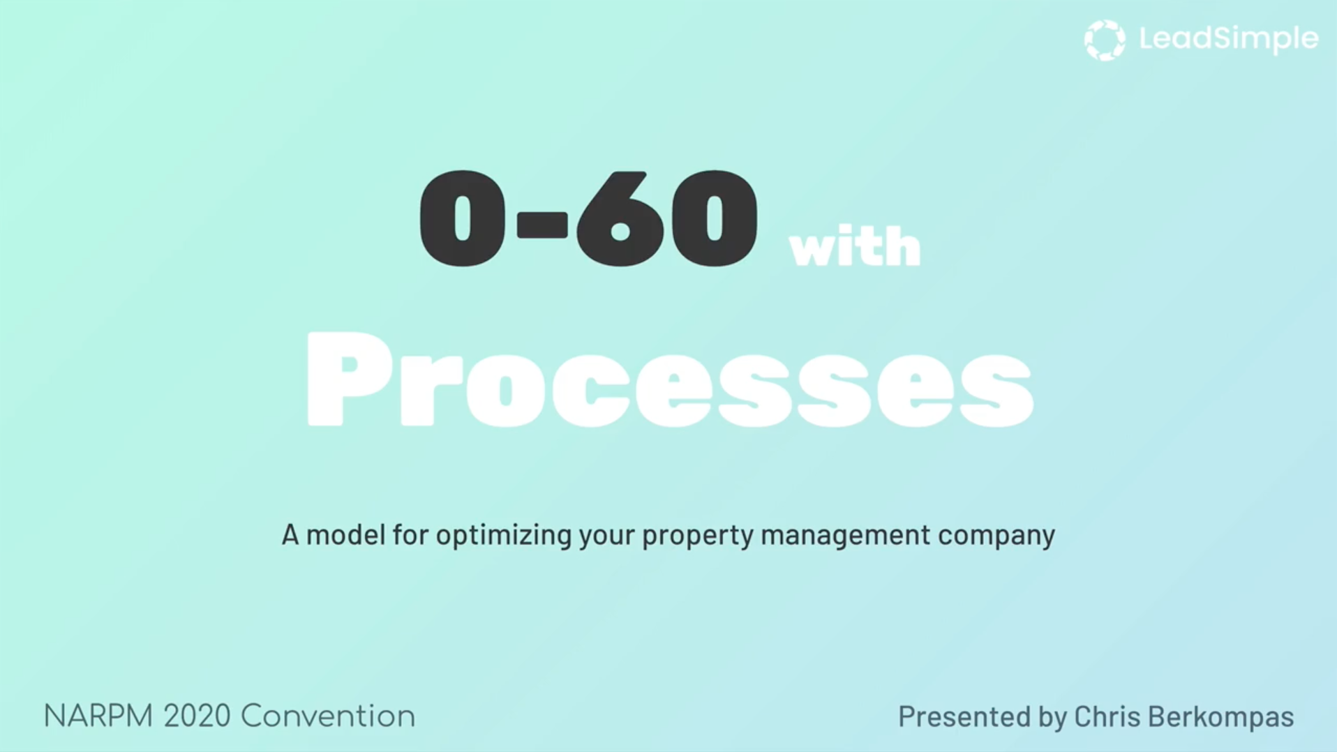 0-60 with Processes - Optimizing your property management company